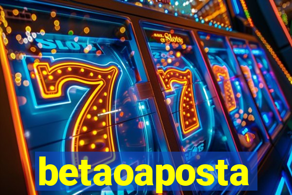 betaoaposta