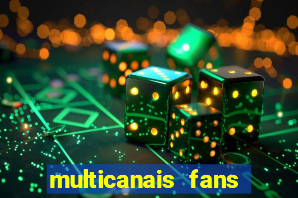 multicanais fans jogo ao vivo