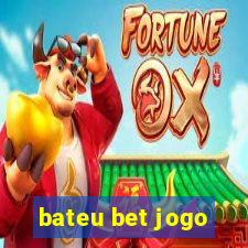 bateu bet jogo