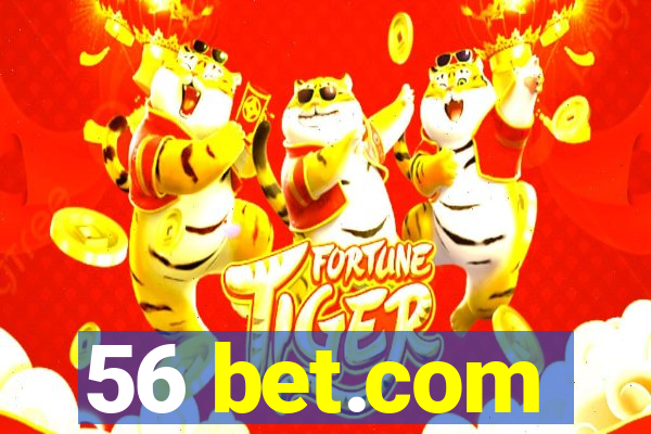 56 bet.com