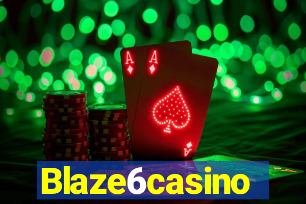 Blaze6casino