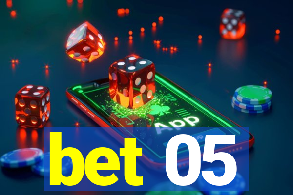 bet 05