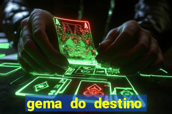 gema do destino códigos 2024