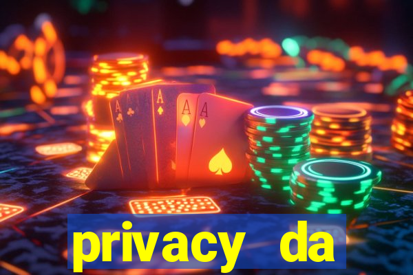 privacy da pipokinha gratis