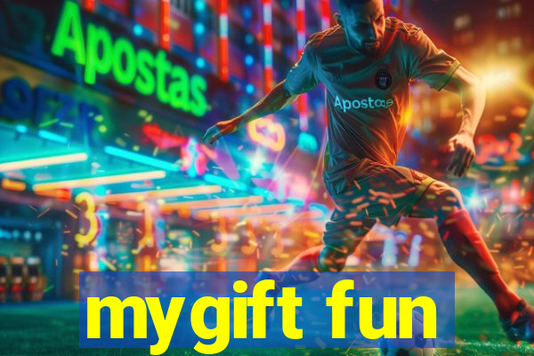 mygift fun