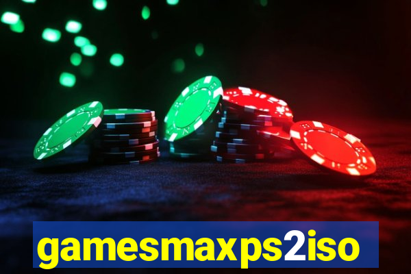 gamesmaxps2iso