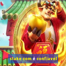 stake com é confiavel