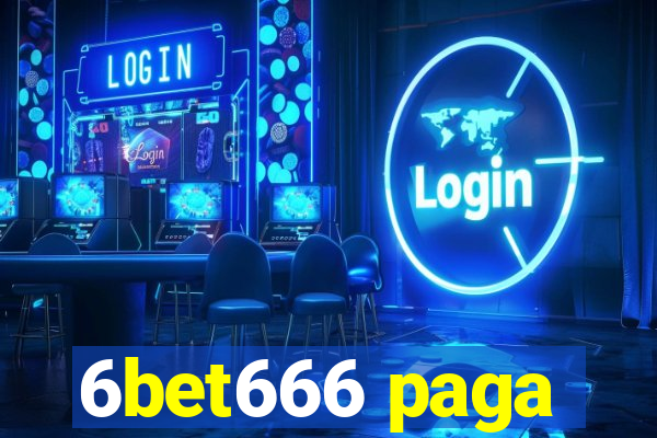 6bet666 paga