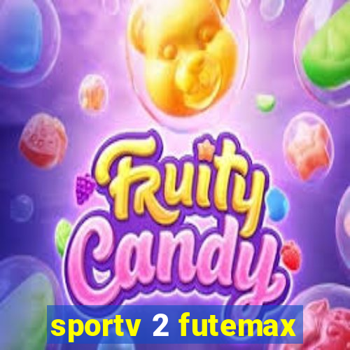 sportv 2 futemax