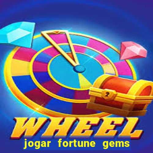 jogar fortune gems 3 demo