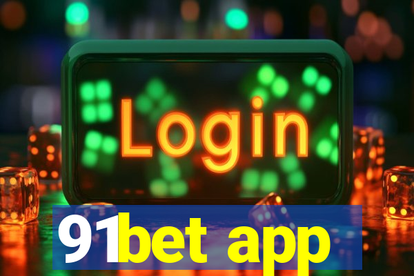 91bet app