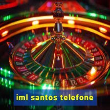 iml santos telefone