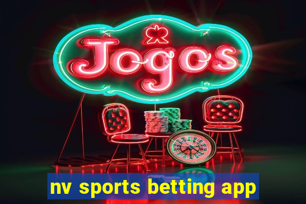 nv sports betting app