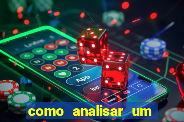 como analisar um jogo de futebol para apostar