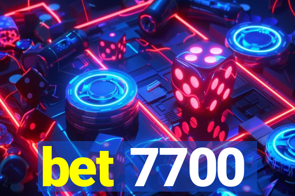 bet 7700