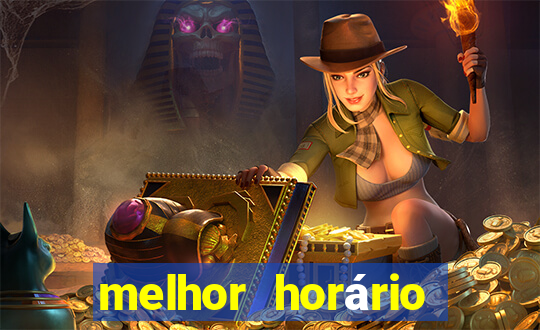 melhor horário para jogar fortune tiger a tarde