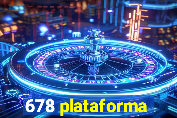 678 plataforma