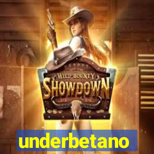 underbetano