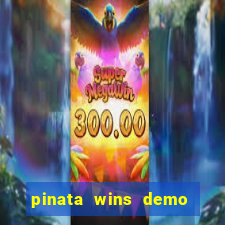 pinata wins demo com funcionalidade