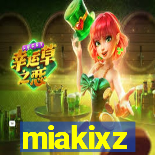 miakixz