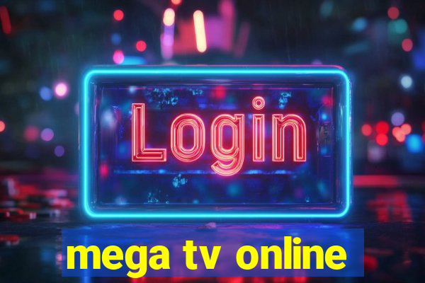 mega tv online