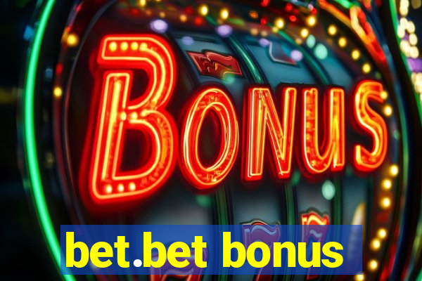 bet.bet bonus