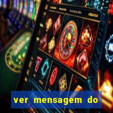 ver mensagem do bingo da amizade