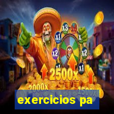 exercicios pa