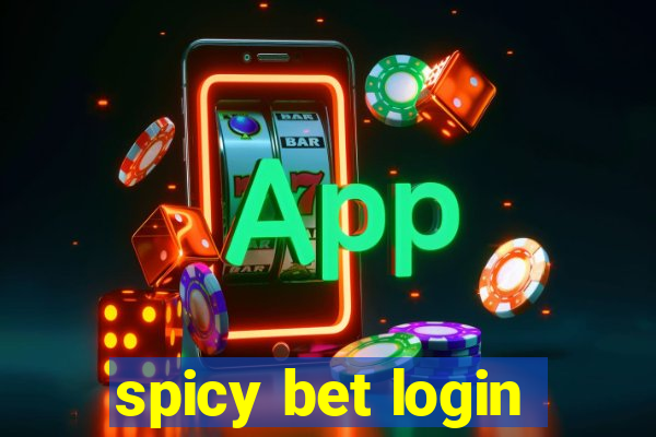 spicy bet login