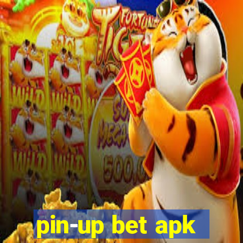 pin-up bet apk