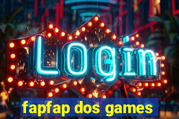 fapfap dos games