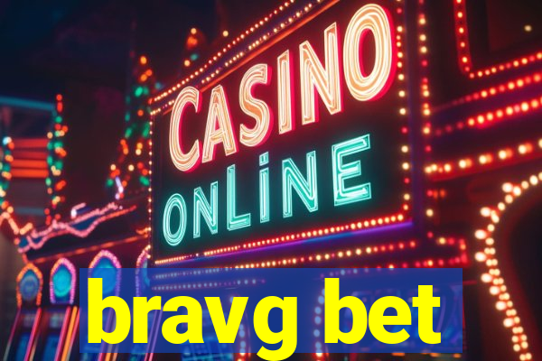 bravg bet