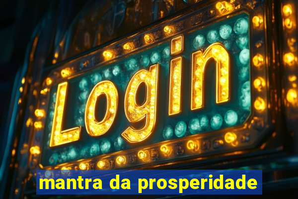 mantra da prosperidade