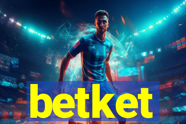 betket