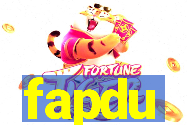 fapdu