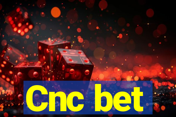 Cnc bet