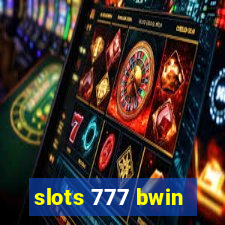 slots 777 bwin