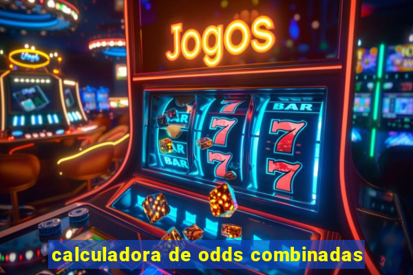 calculadora de odds combinadas