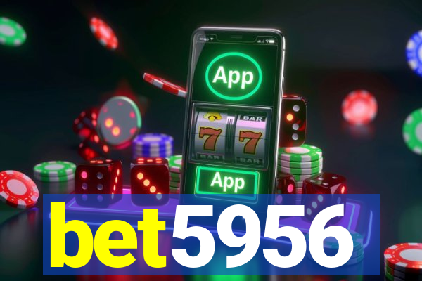 bet5956