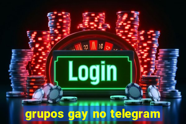 grupos gay no telegram