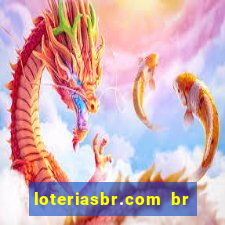 loteriasbr.com br site oficial