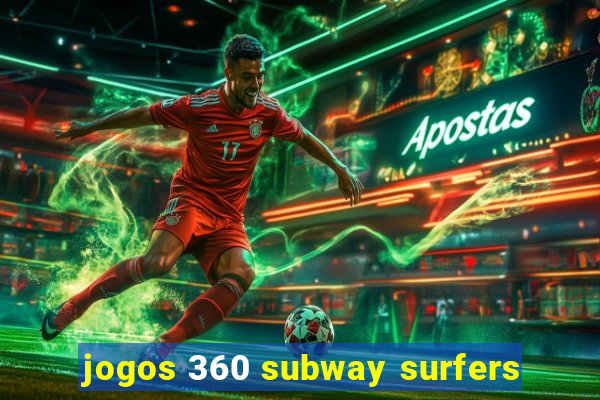 jogos 360 subway surfers