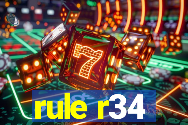 rule r34