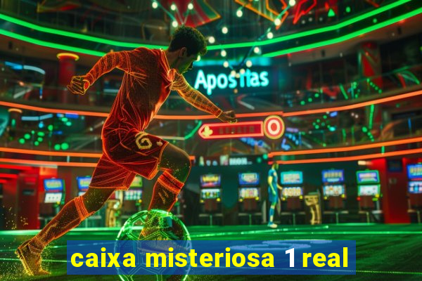 caixa misteriosa 1 real