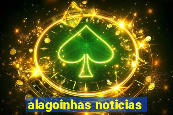 alagoinhas noticias