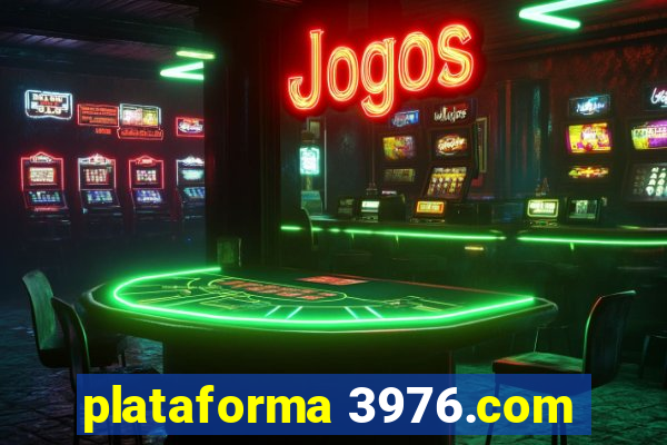 plataforma 3976.com