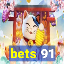 bets 91