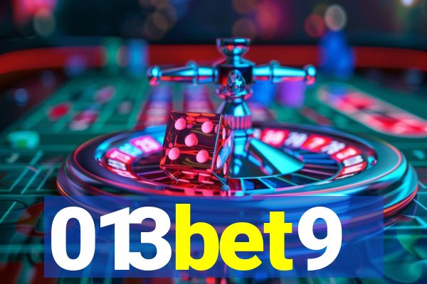 013bet9