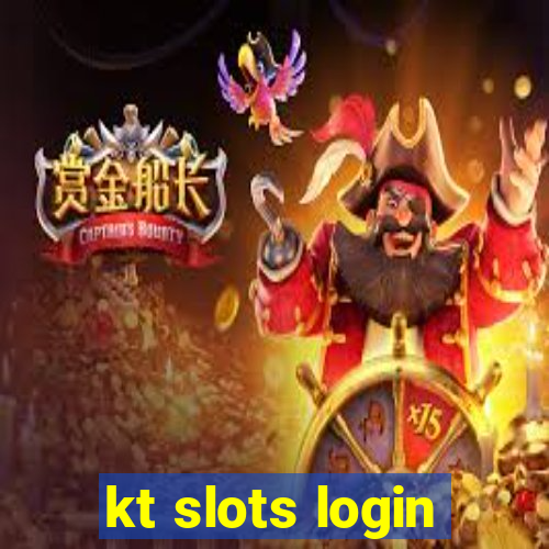 kt slots login