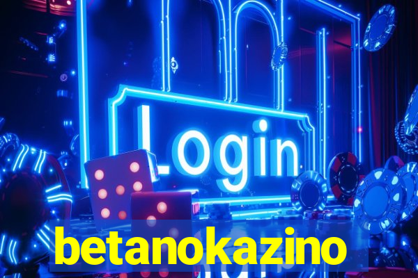 betanokazino